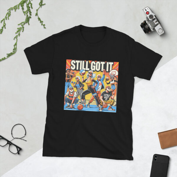 Still Got It- 1 (w/background) - Image 2