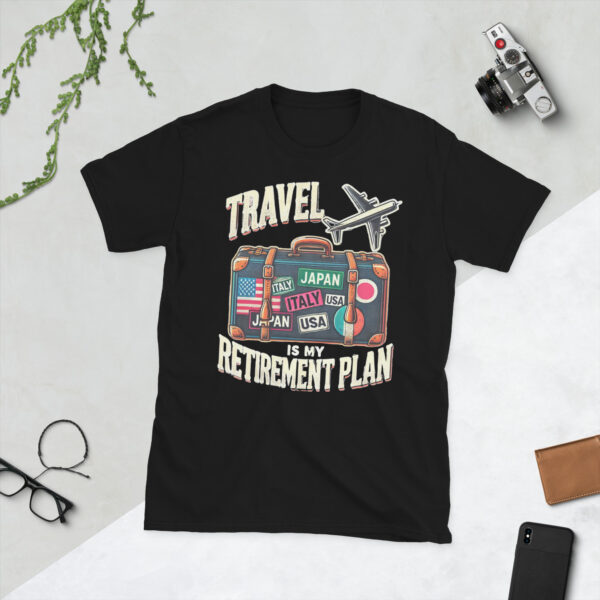 Travel is my Retirement Plan - Image 2