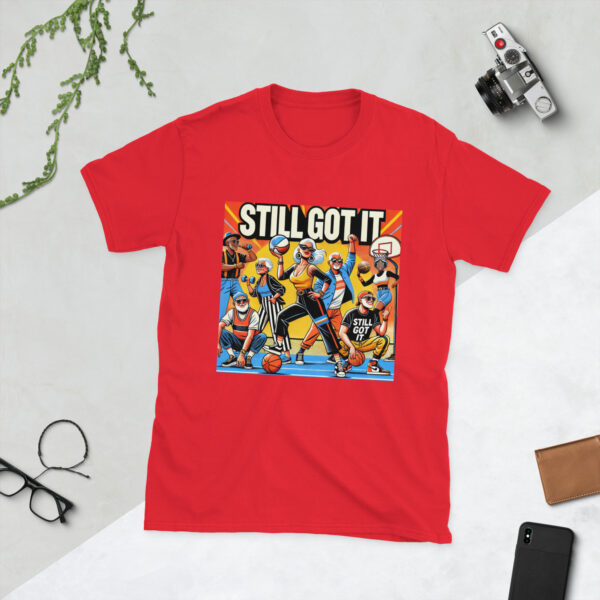 Still Got It- 1 (w/background) - Image 4