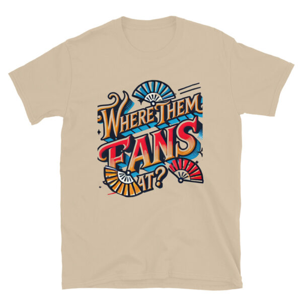 Where Them Fans At? - Image 10