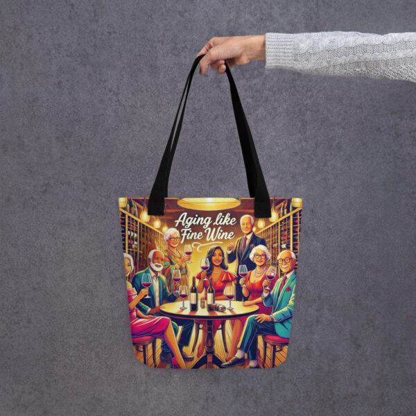 Aging Like Fine Wine Totebag