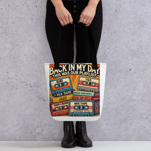 Back In My Day This Was Our Playlist Tote bag