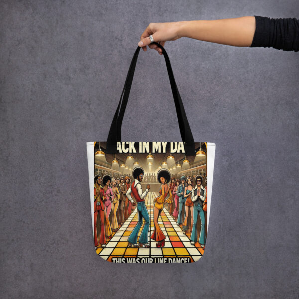 Back In My Day This Was Our Line Dance Tote bag - Image 2