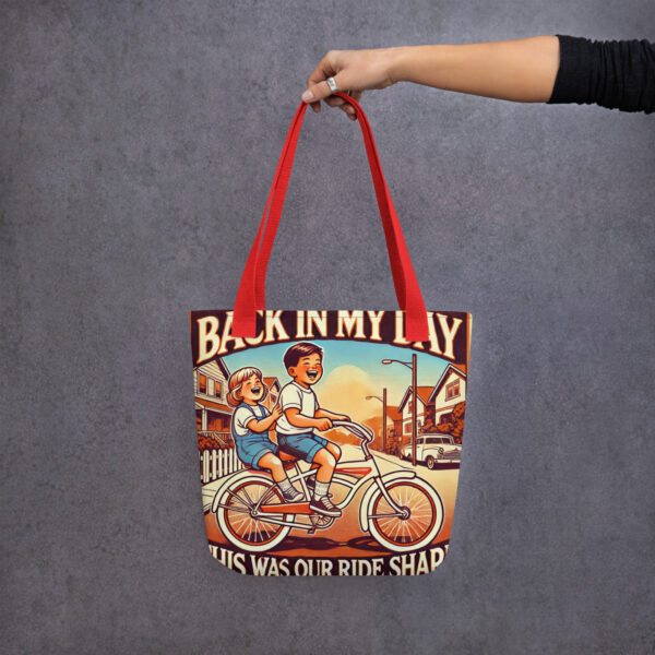Baclk In My Day, Rideshare Tote bag - Image 2