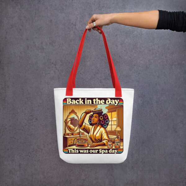 Back In My Day This Was Our Spa Day Tote bag - Image 2